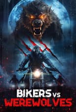 Poster for Bikers vs Werewolves