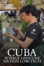 Poster for Cuba, voyage dans une nation low-tech