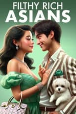 Poster for Filthy Rich Asians