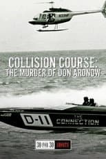 Poster for Collision Course: The Murder of Don Aronow