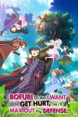 Poster for BOFURI: I Don't Want to Get Hurt, so I'll Max Out My Defense.
