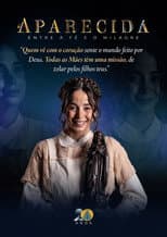 Poster for Aparecida: Entre a fé e o milagre