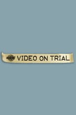 Poster for Video on Trial