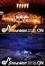 Poster for Snow Man Dome Tour 2025-2026 ON