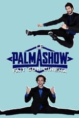 Poster for Palmashow - Le Palmashow fait son cinéma