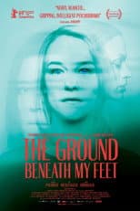 Poster for The Ground Beneath My Feet