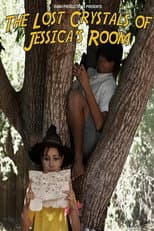 Poster for The Lost Crystals of Jessica's Room