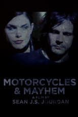 Poster for Motorcycles & Mayhem