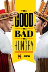 Poster for The Good, The Bad, The Hungry