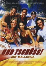 Poster for Und tschüss! Auf Mallorca