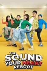 Poster for The Sound of Your Heart: Reboot