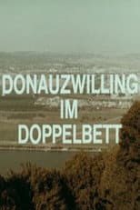Poster for Donauzwilling im Doppelbett