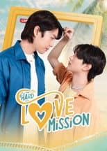 Poster for Hard Love Mission
