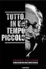 Poster for Tutto, in un tempo piccolo