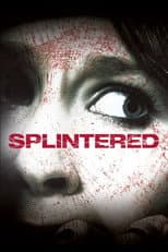 Poster for Splintered