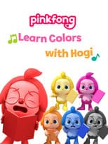 Poster for Pinkfong! Learn Colors with Hogi