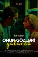 Poster for Onun Gözləri Gülürdü
