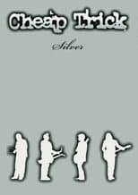 Poster for Cheap Trick - Silver