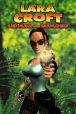 Poster for Lara Croft: Lethal and Loaded