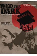 Poster for Wed the Dark