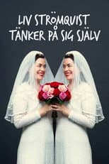 Poster for Liv Strömquist tänker på sig själv