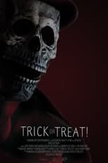 Poster for Trick or Treat!