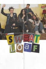 Poster for Sweat Loaf
