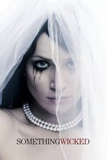 Poster for Something Wicked