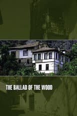 Poster for The Ballad of the Wood