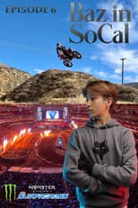 Poster for Officially Selected for SX Futures in Glendale! - Baz in SoCal