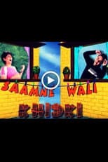 Poster for Saamne Wali Khidki