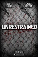 Poster for UNRESTRAINED