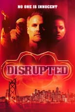 Poster for Disrupted