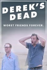 Poster for Derek's Dead