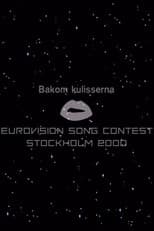 Poster for Bakom kulisserna på Eurovision Song Contest 2000