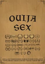 Poster for Ouija Sex