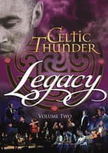 Poster for Celtic Thunder: Legacy Volume 2