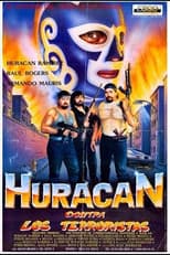 Poster for Huracán Ramírez contra los terroristas