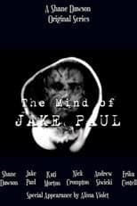 Poster for The Mind of Jake Paul