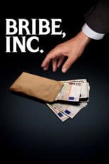Poster for Bribe, Inc.