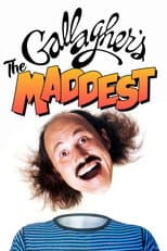 Poster for Gallagher: The Maddest