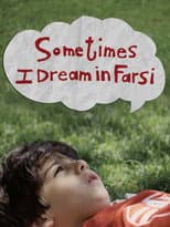 Poster for Sometimes I Dream in Farsi