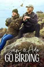 Poster for Sam & Ade Go Birding
