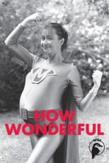 Poster for How Wonderful