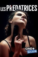 Poster for Les prédatrices
