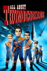 Poster for All About 'Thunderbirds'