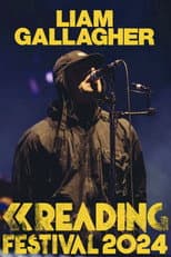 Poster for Liam Gallagher: Reading and Leeds Festival 2024