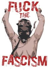 Poster for Fuck the Fascism