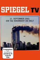 Poster for Der 11. September - Ein Tag verändert die Welt