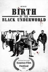 Poster for Birth of the Black Underworld